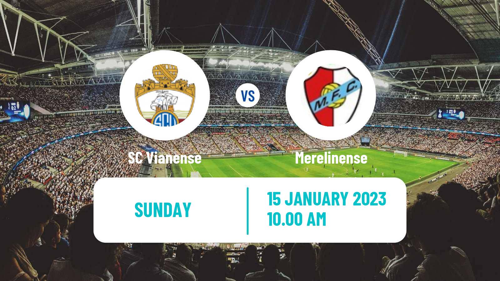 Soccer Campeonato de Portugal Vianense - Merelinense