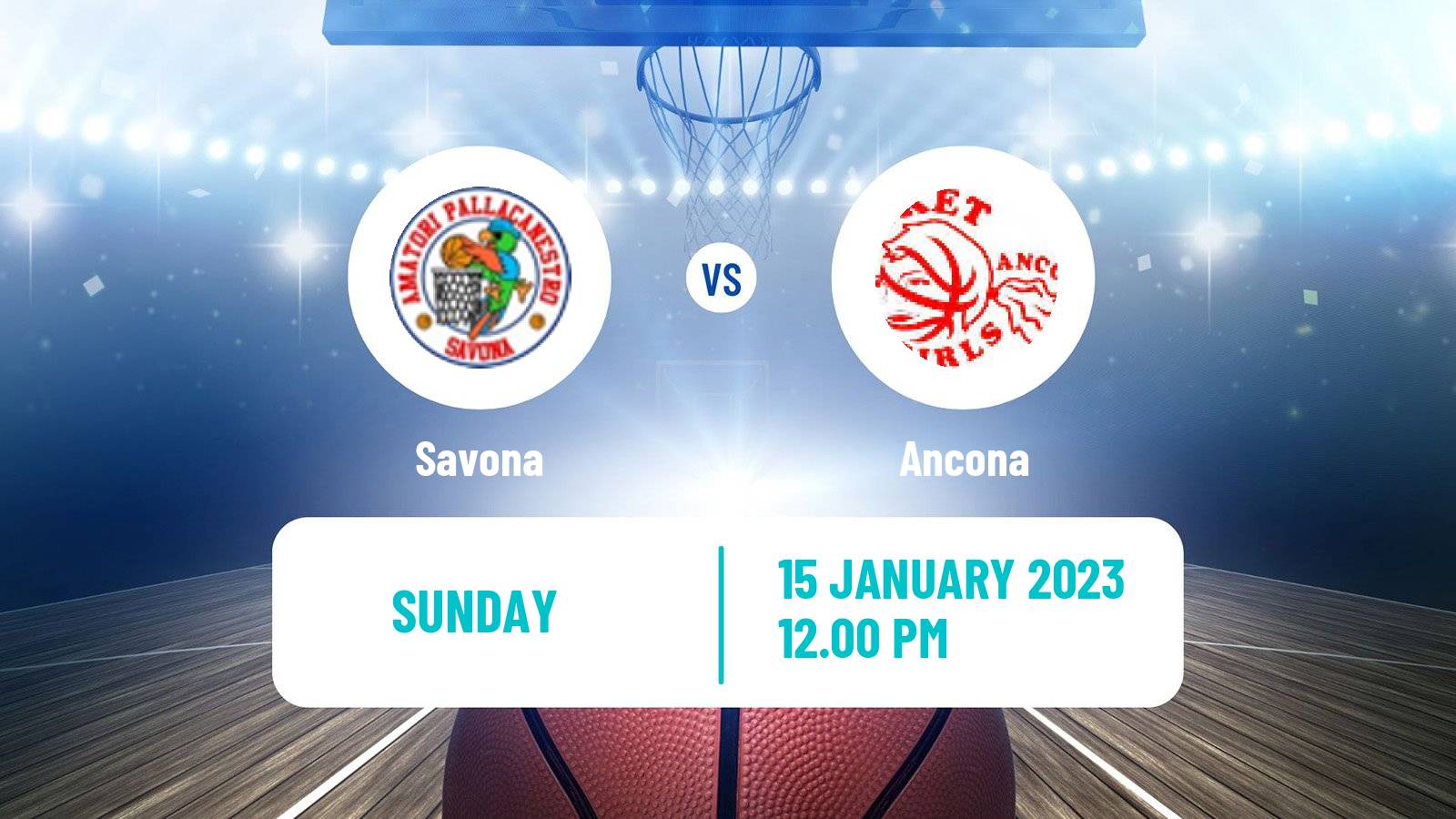 Basketball Italian Serie A2 South Basketball Women Savona - Ancona