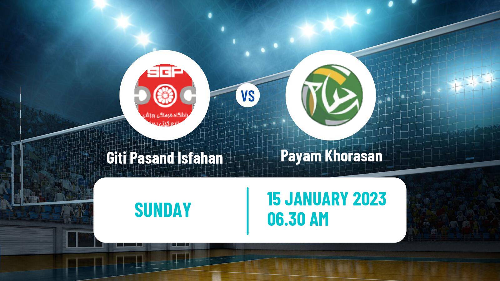 Volleyball Iran Super League Volleyball Giti Pasand Isfahan - Payam Khorasan
