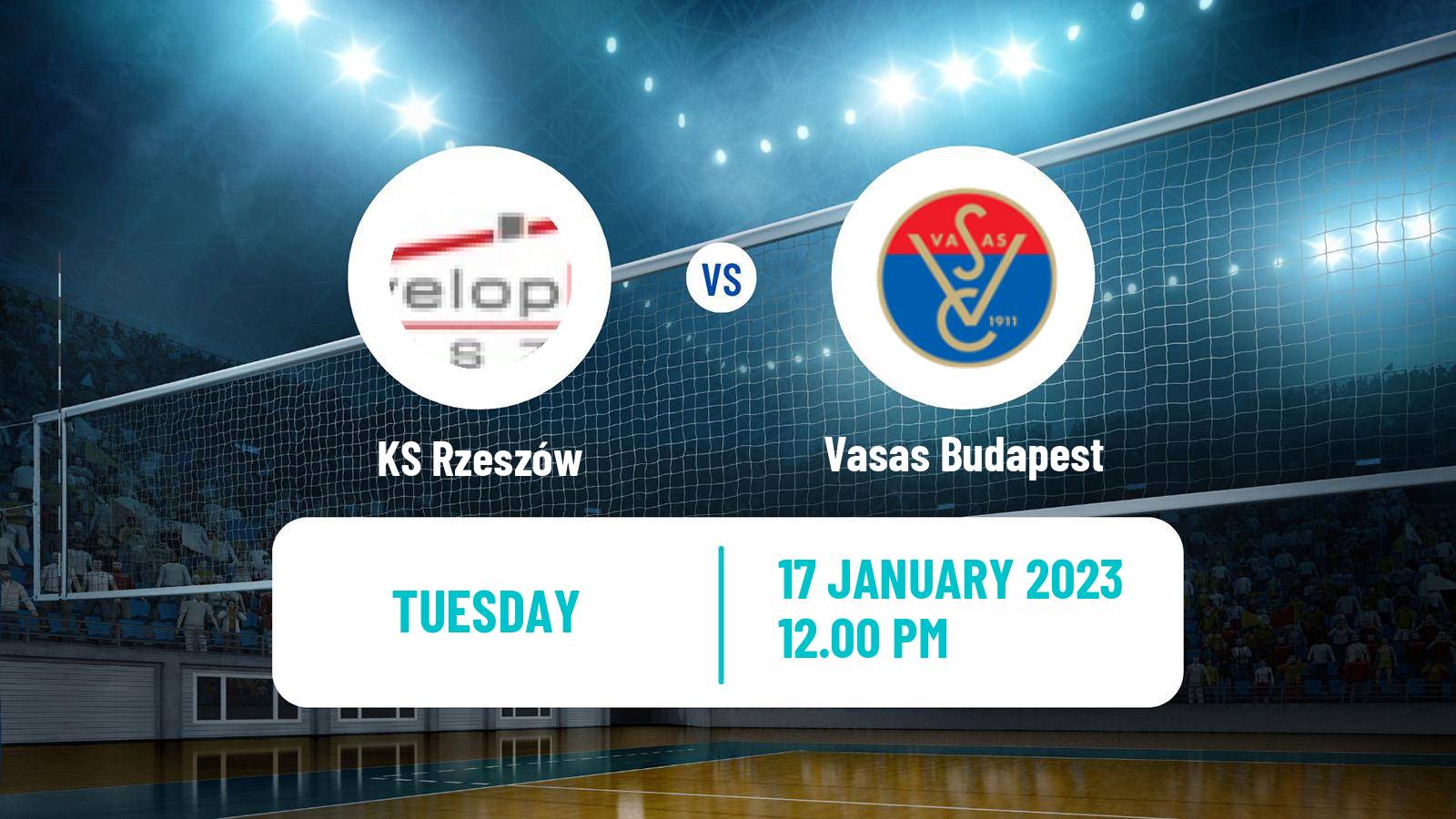 Volleyball CEV Champions League Women KS Rzeszów - Vasas Budapest