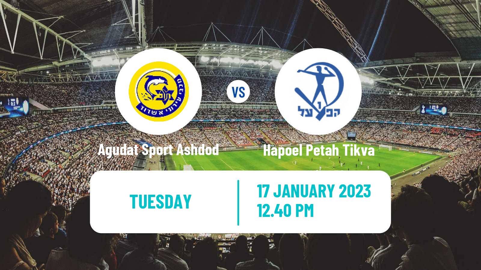 Soccer Israeli Liga Leumit Agudat Sport Ashdod - Hapoel Petah Tikva