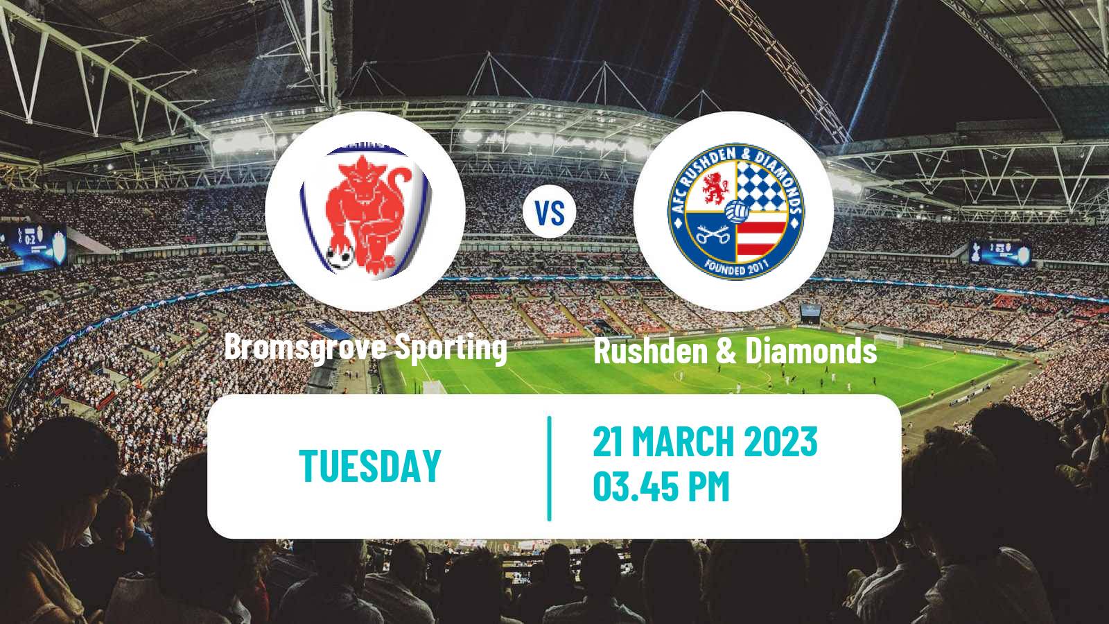 Soccer English Southern League Central Division Bromsgrove Sporting - Rushden & Diamonds
