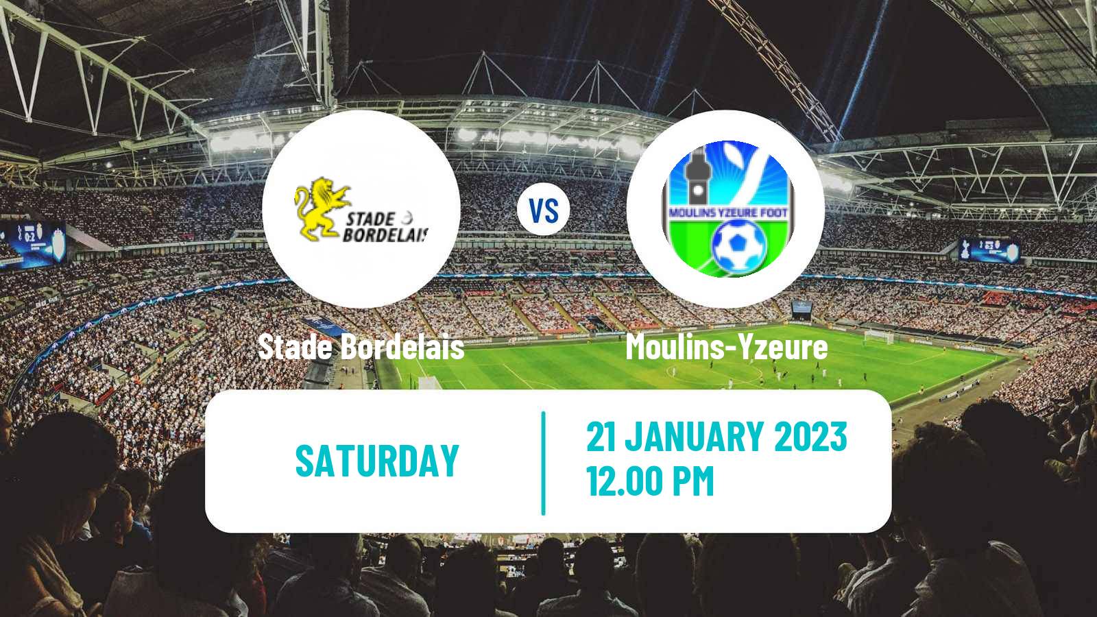Soccer French National 2 - Group D Stade Bordelais - Moulins-Yzeure