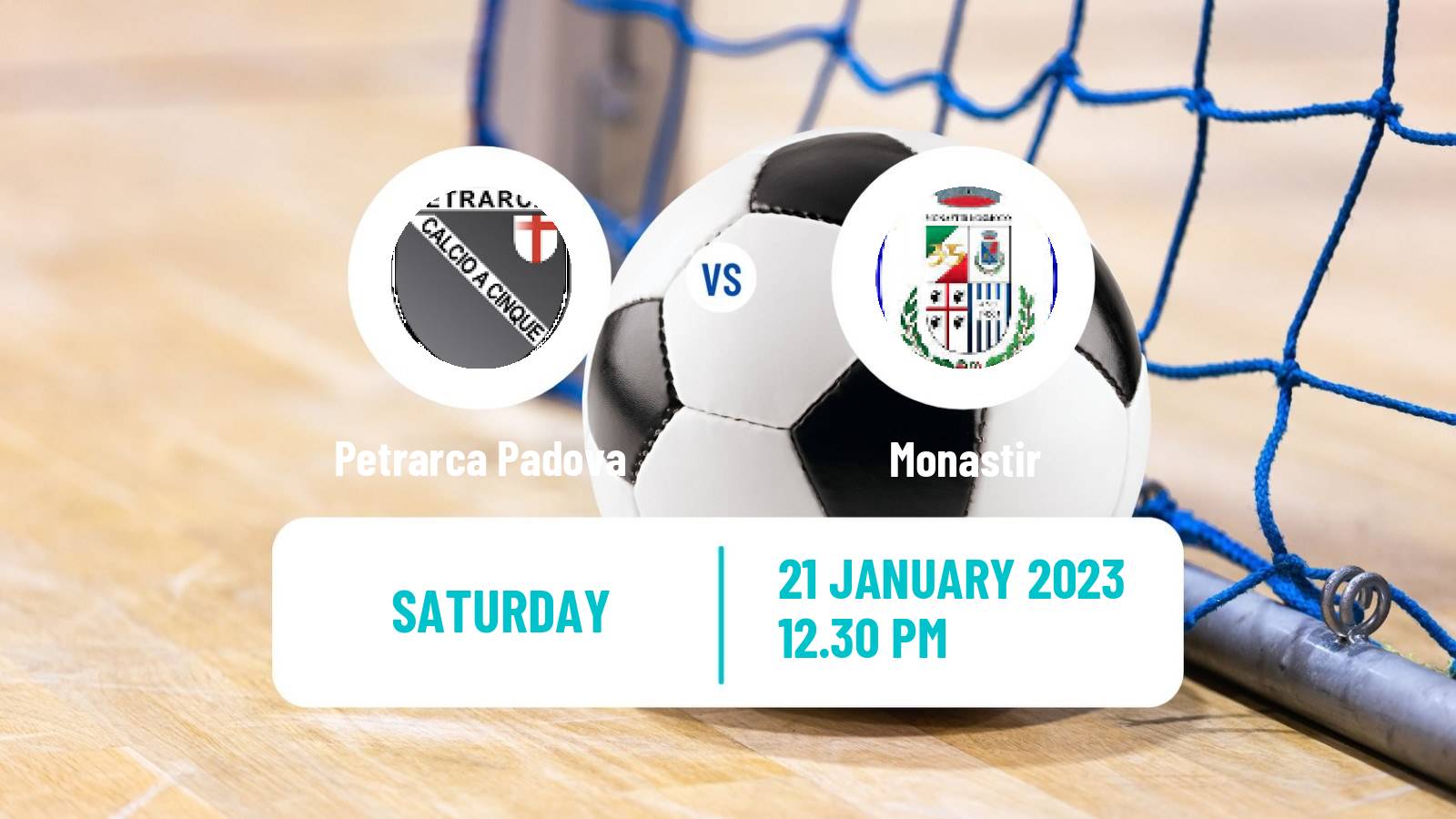 Futsal Italian Serie A Futsal Petrarca Padova - Monastir