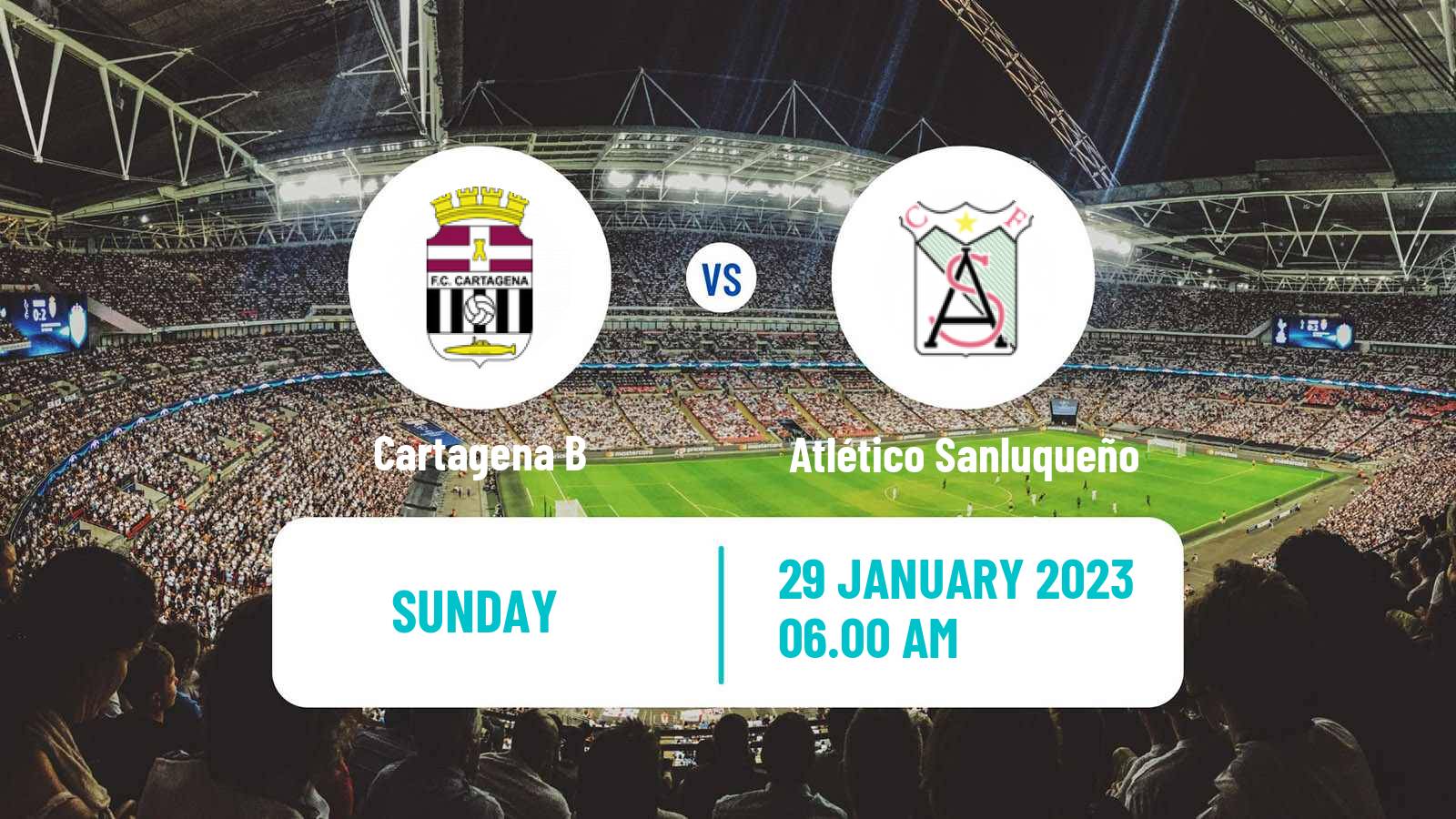 Soccer Spanish Segunda RFEF - Group 4 Cartagena B - Atlético Sanluqueño