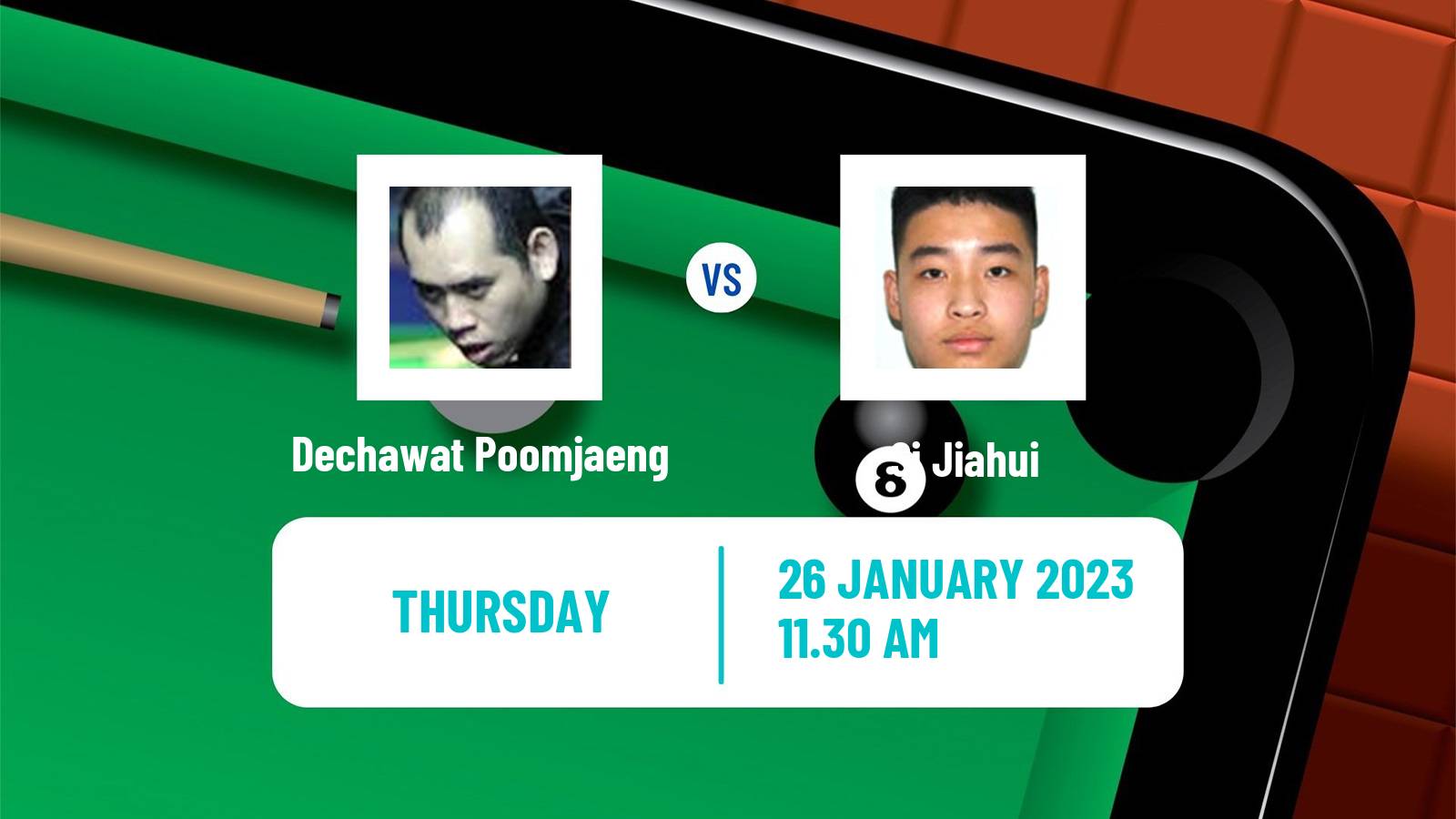 Snooker Snooker Dechawat Poomjaeng - Si Jiahui