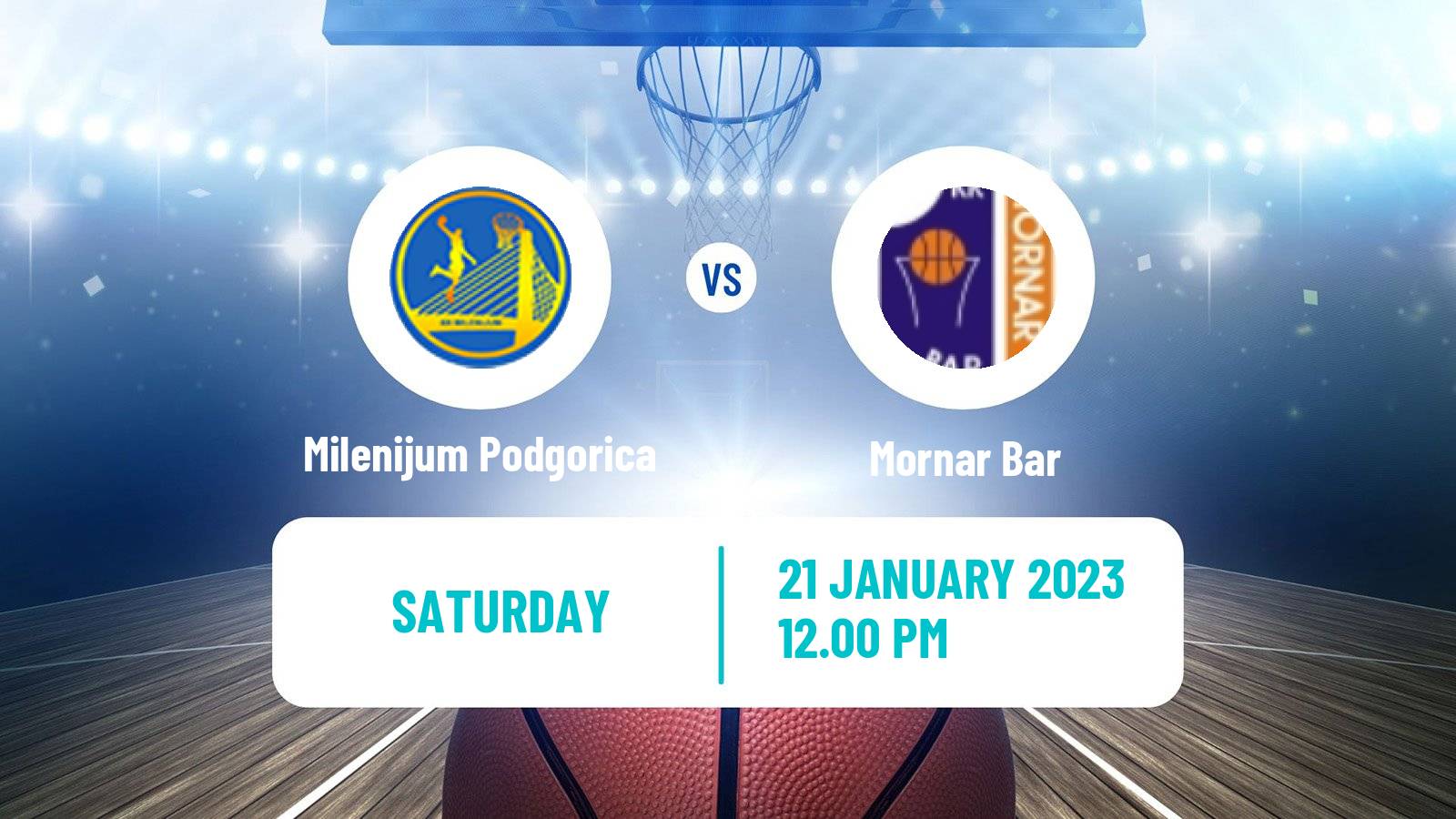Basketball Montenegrin Prva A Liga Basketball Milenijum Podgorica - Mornar Bar