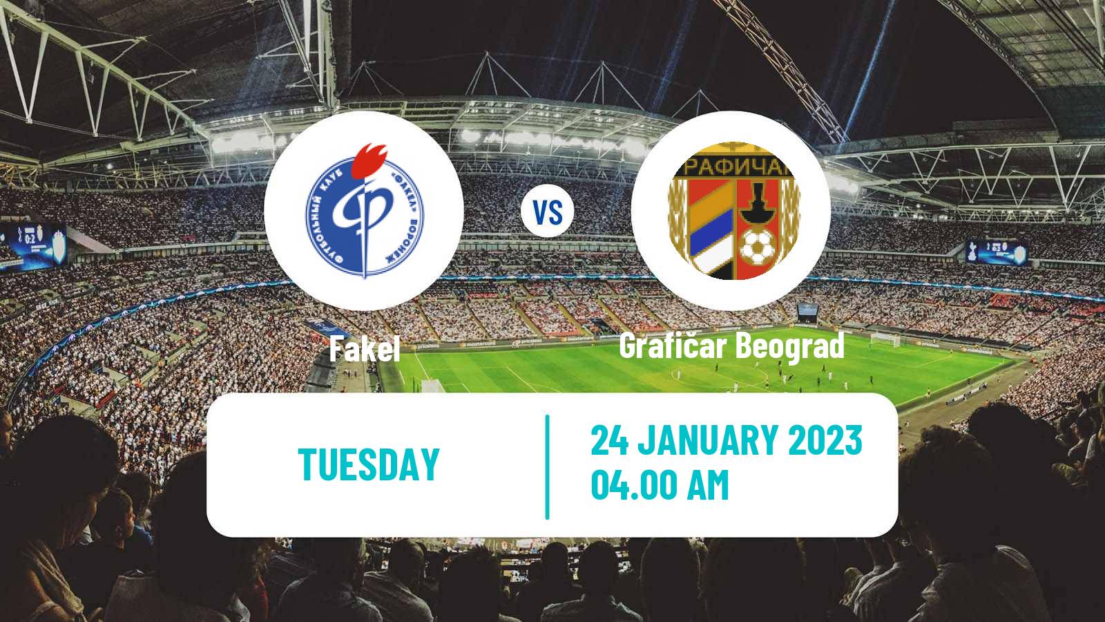 Soccer Club Friendly Fakel - Grafičar Beograd