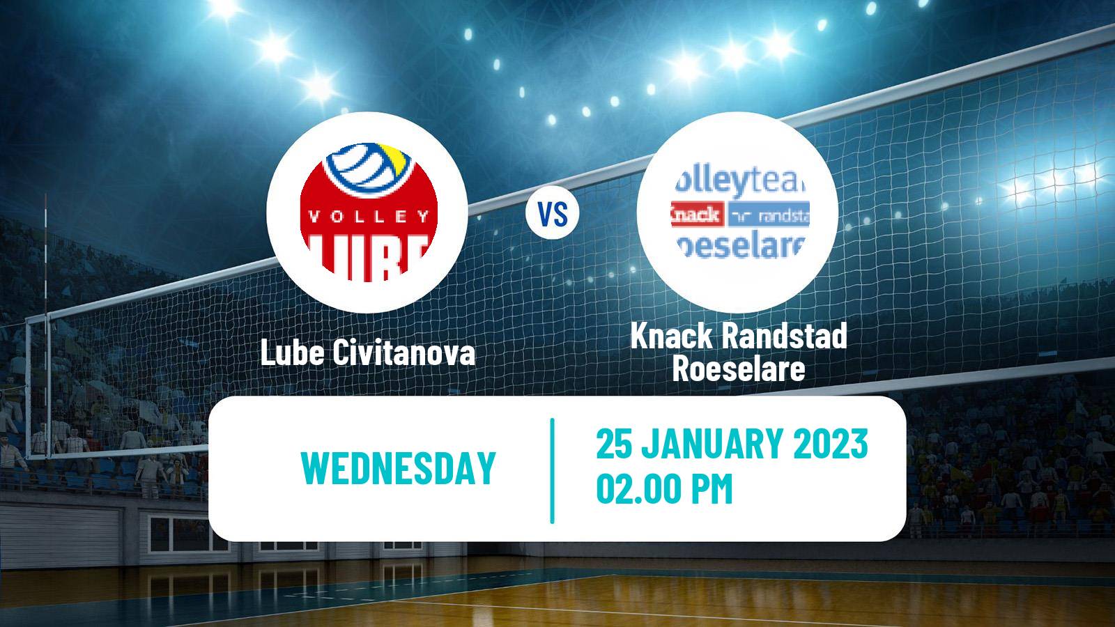 Volleyball CEV Champions League Lube Civitanova - Knack Randstad Roeselare