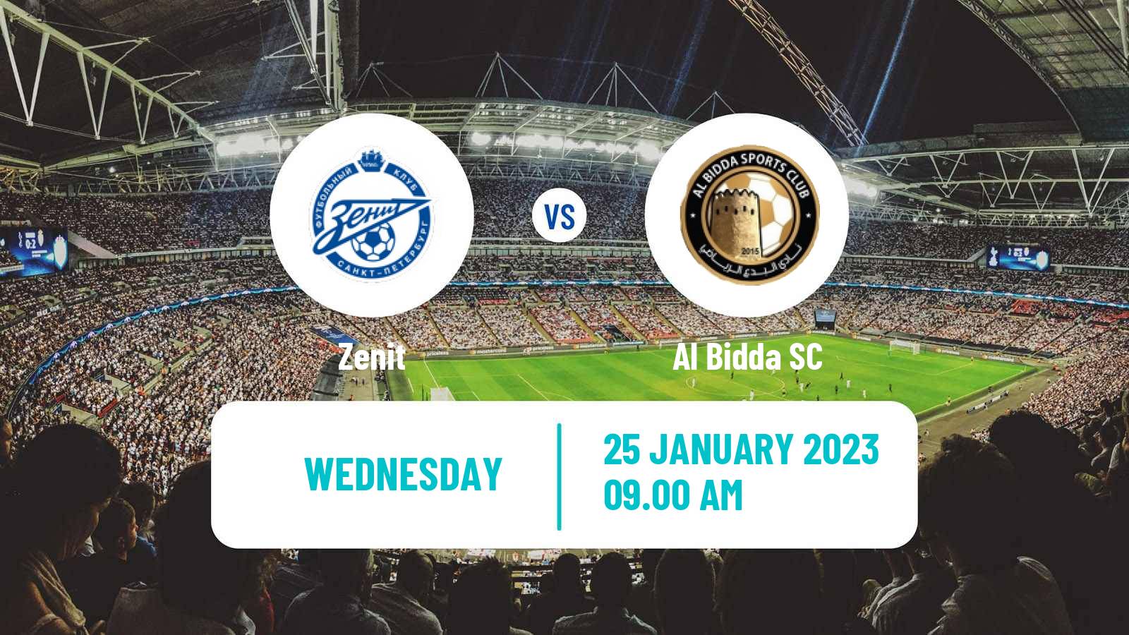 Soccer Club Friendly Zenit - Al Bidda