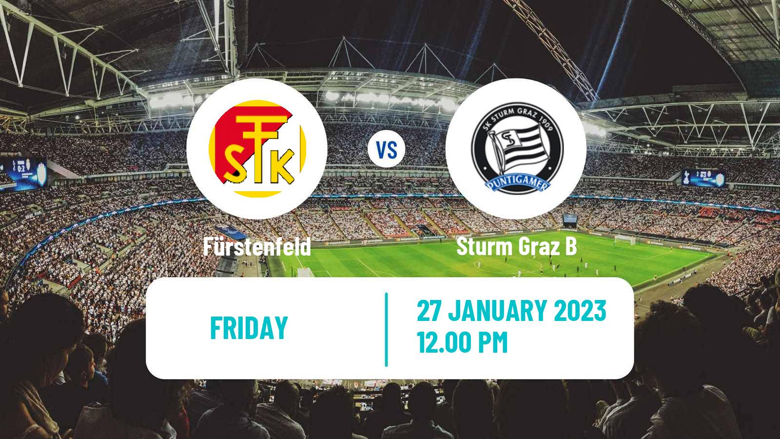 Soccer Club Friendly Fürstenfeld - Sturm Graz B