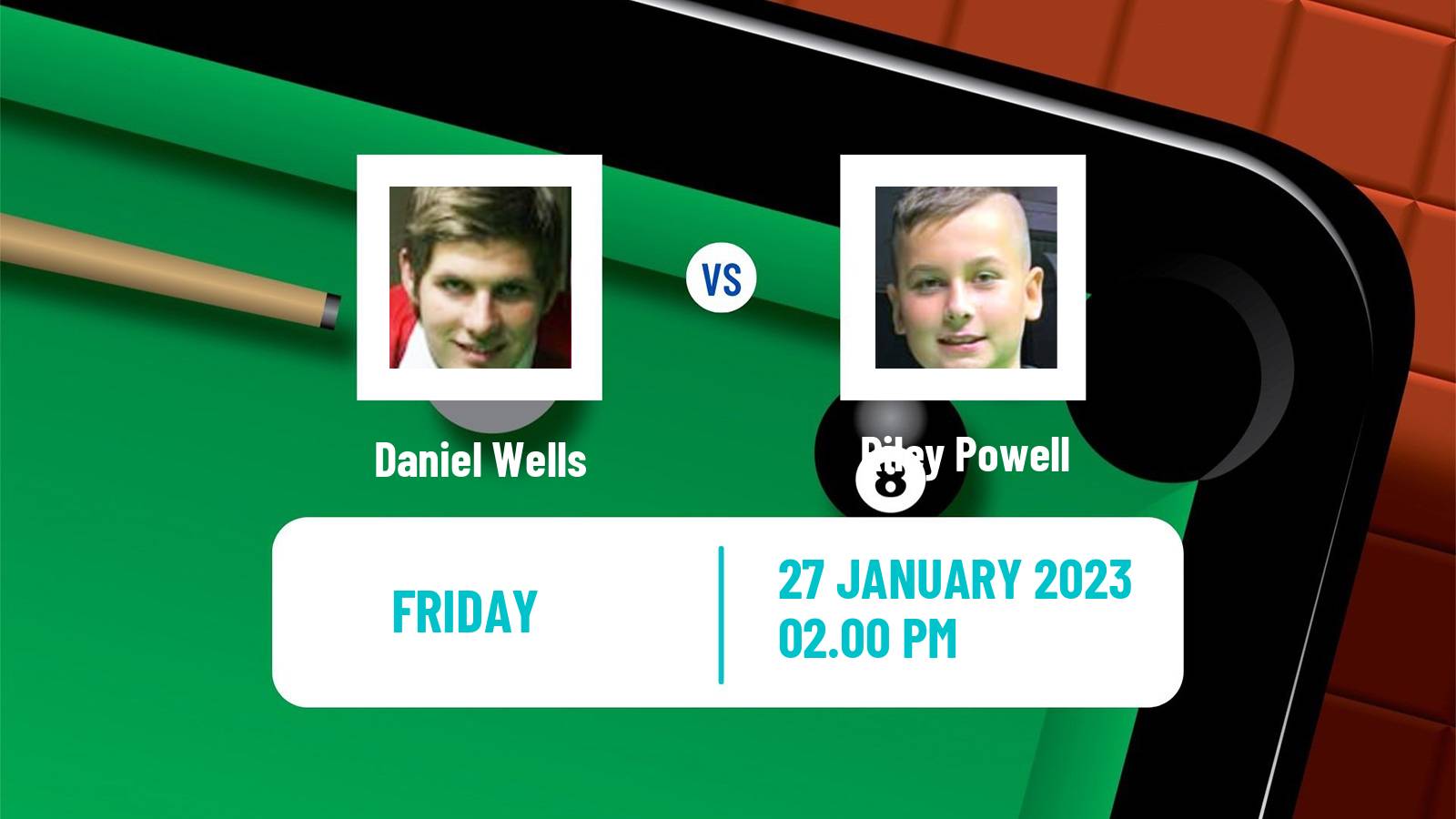 Snooker Snooker Daniel Wells - Riley Powell