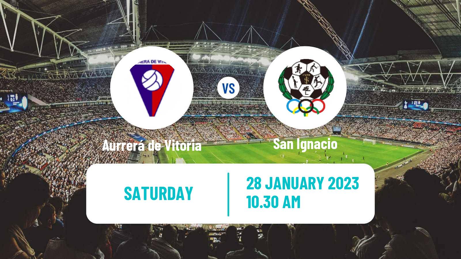 Soccer Spanish Tercera RFEF - Group 4 Aurrerá de Vitoria - San Ignacio
