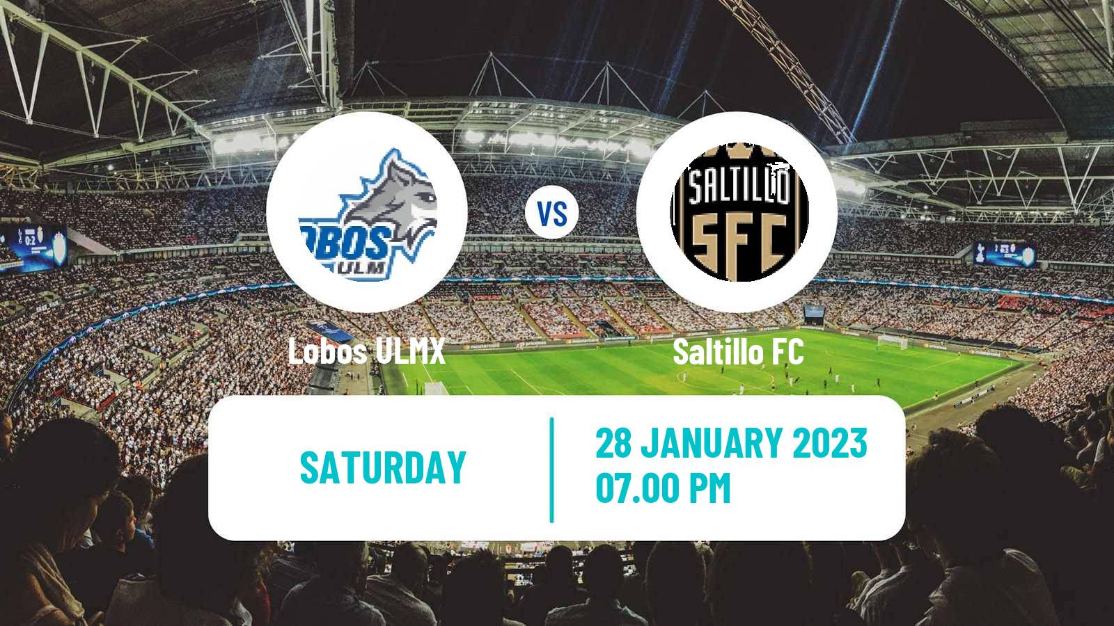 Football Mexican Liga Premier Serie A Lobos ULMX - Saltillo