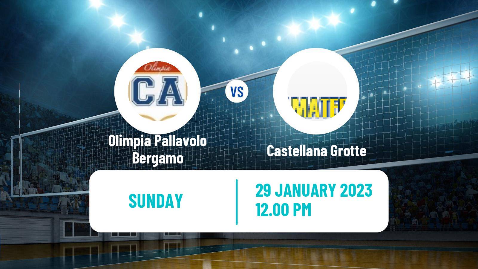 Volleyball Italian Serie A2 Volleyball Olimpia Pallavolo Bergamo - Castellana Grotte