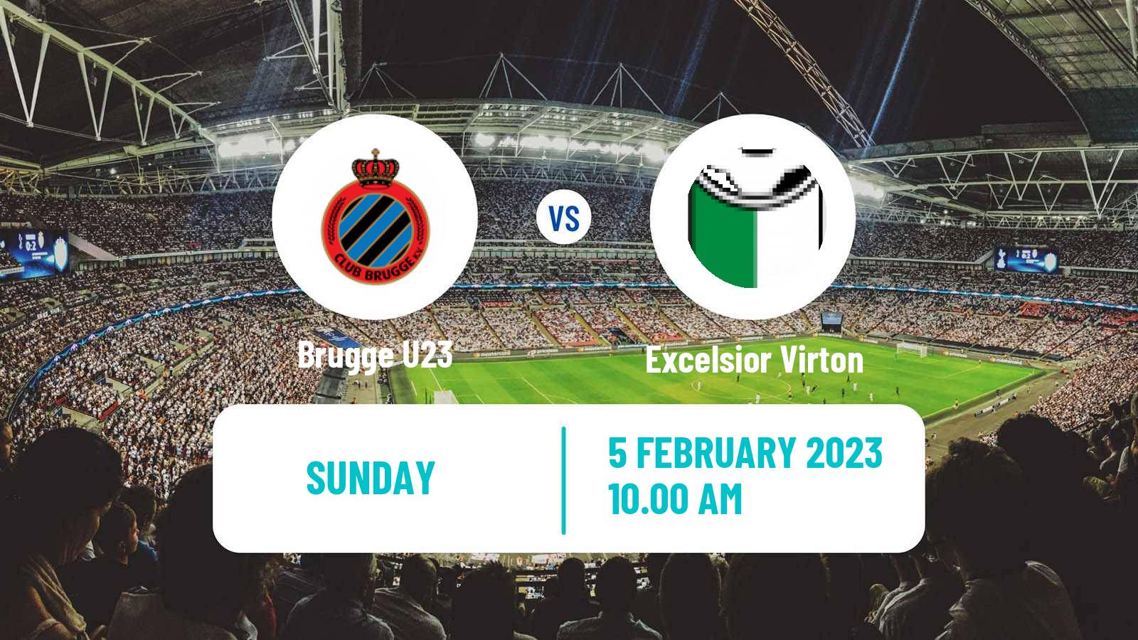 Soccer Belgian Сhallenger Pro League Brugge U23 - Excelsior Virton