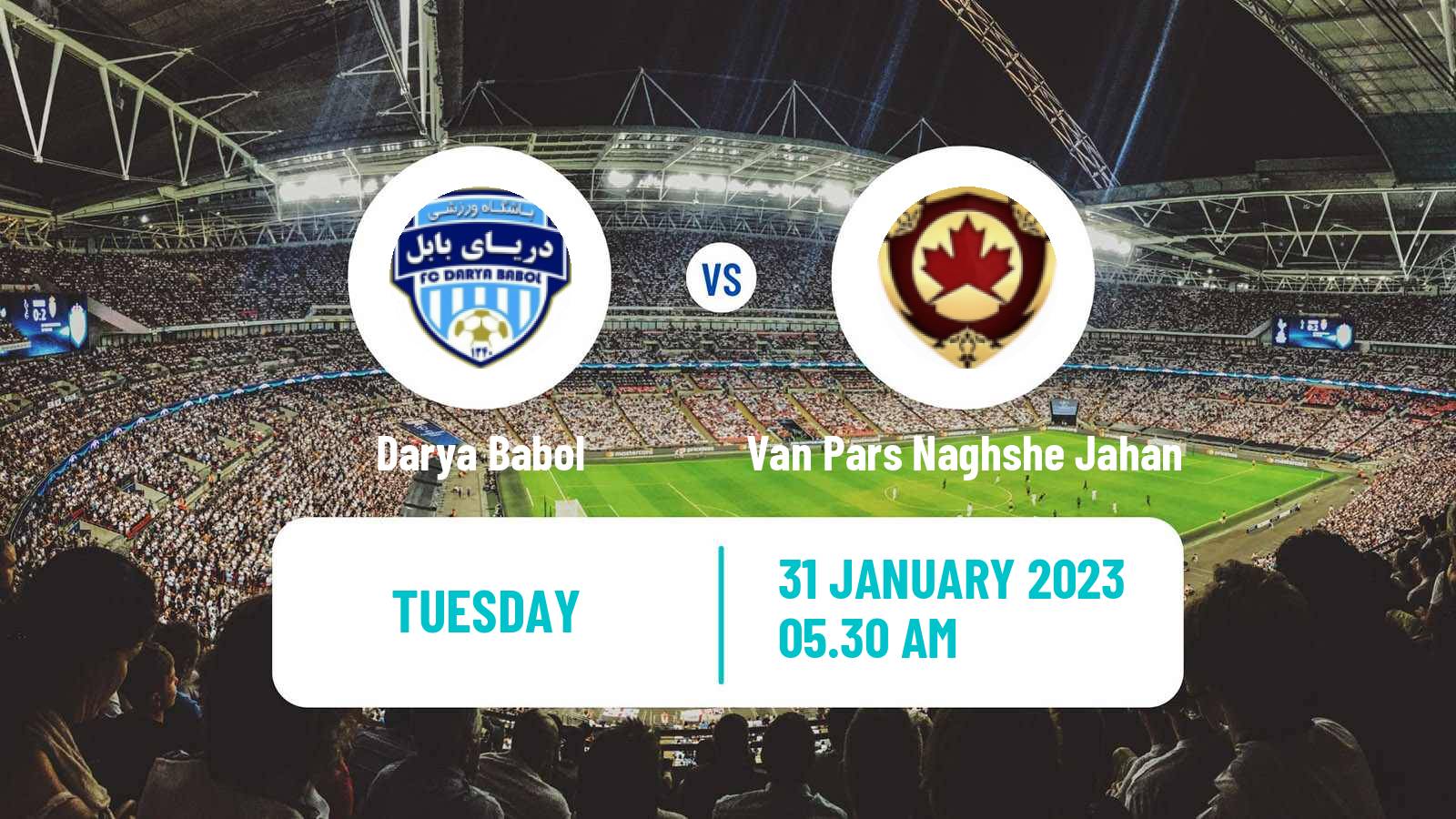 Soccer Iran Division 1 Darya Babol - Van Pars Naghshe Jahan