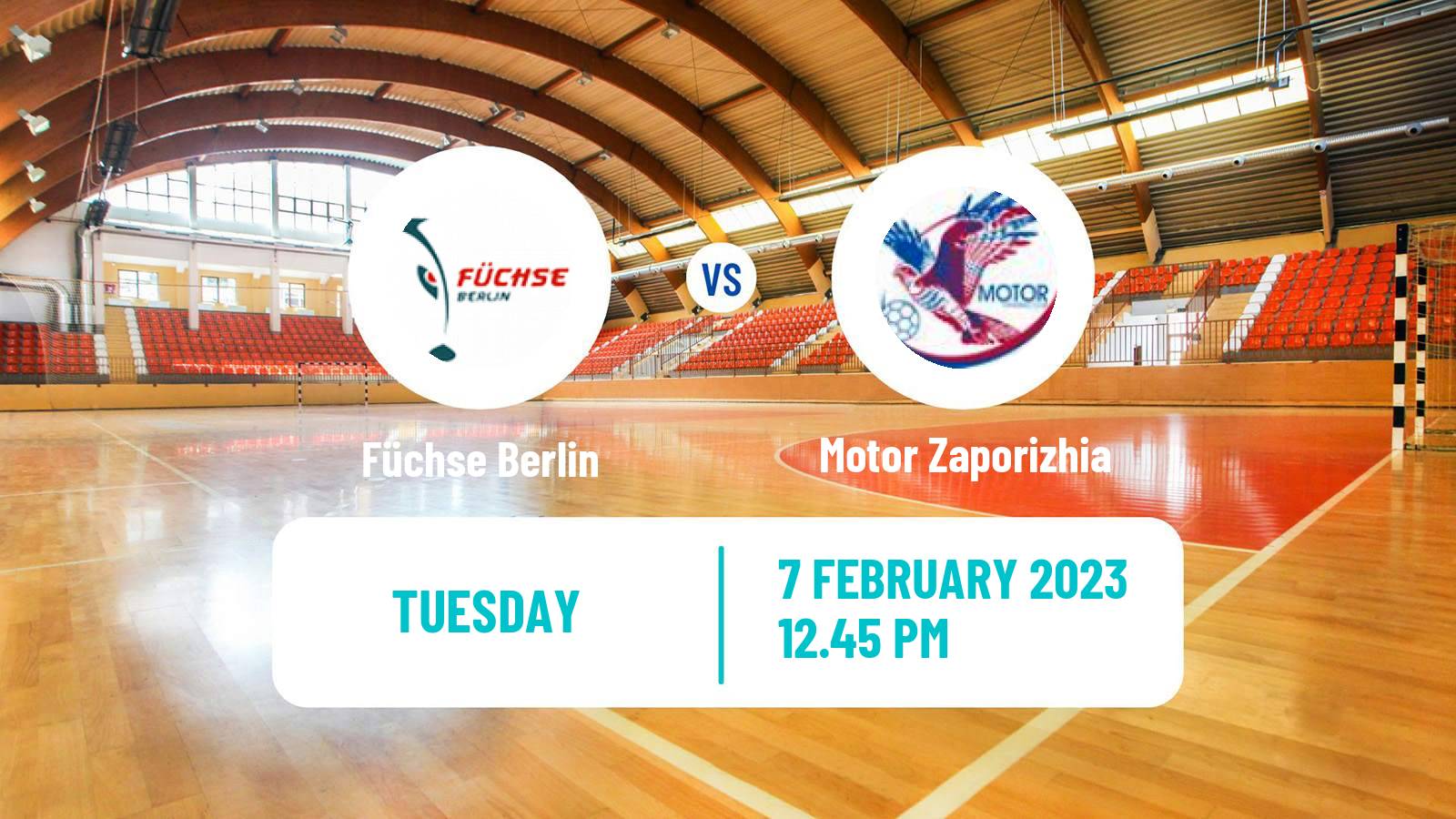 Handball EHF European League Füchse Berlin - Motor Zaporizhia