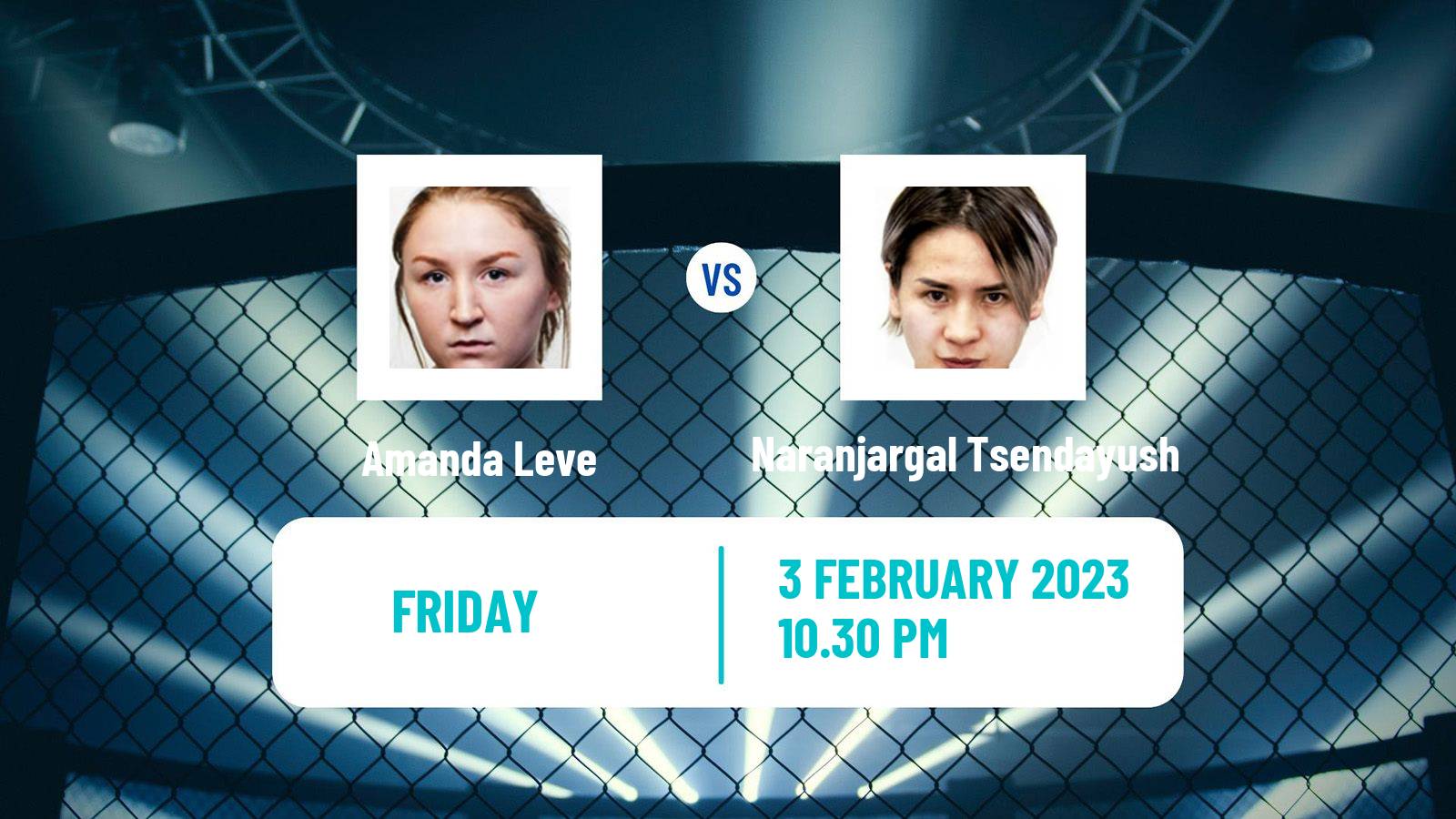 MMA MMA Amanda Leve - Naranjargal Tsendayush