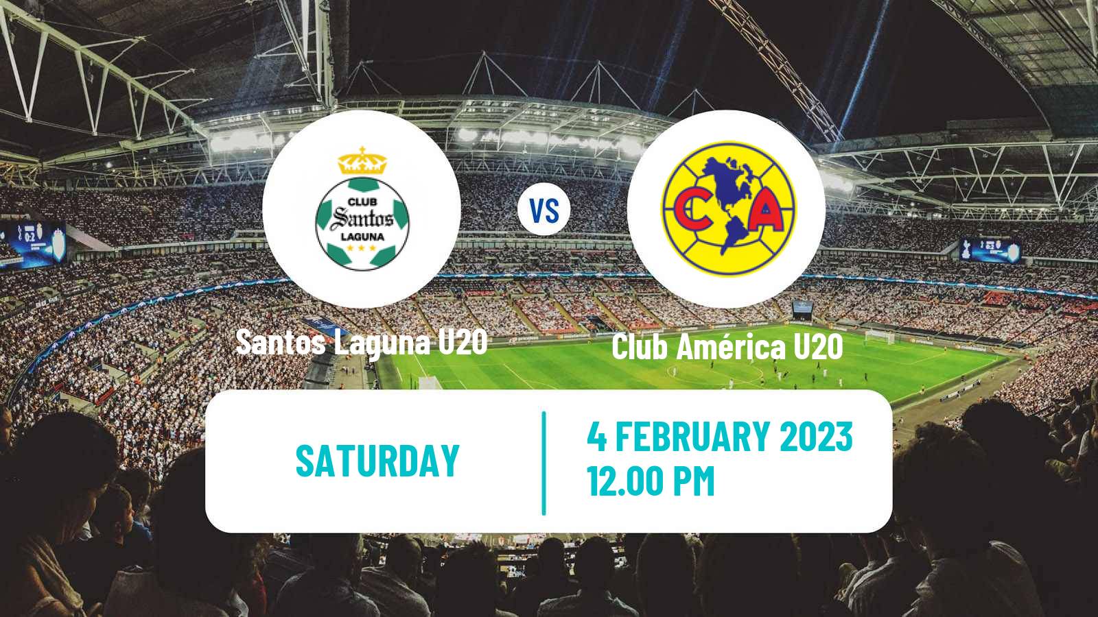Football Mexican Liga MX U20 Santos Laguna U20 - Club América U20