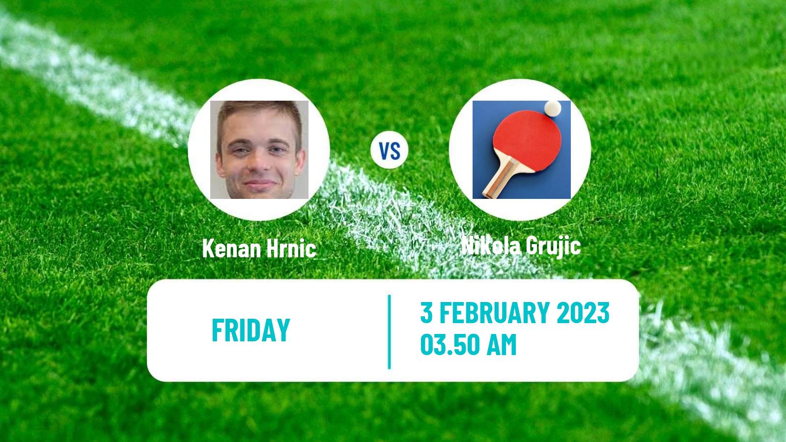 Table tennis Table Tennis Kenan Hrnic - Nikola Grujic