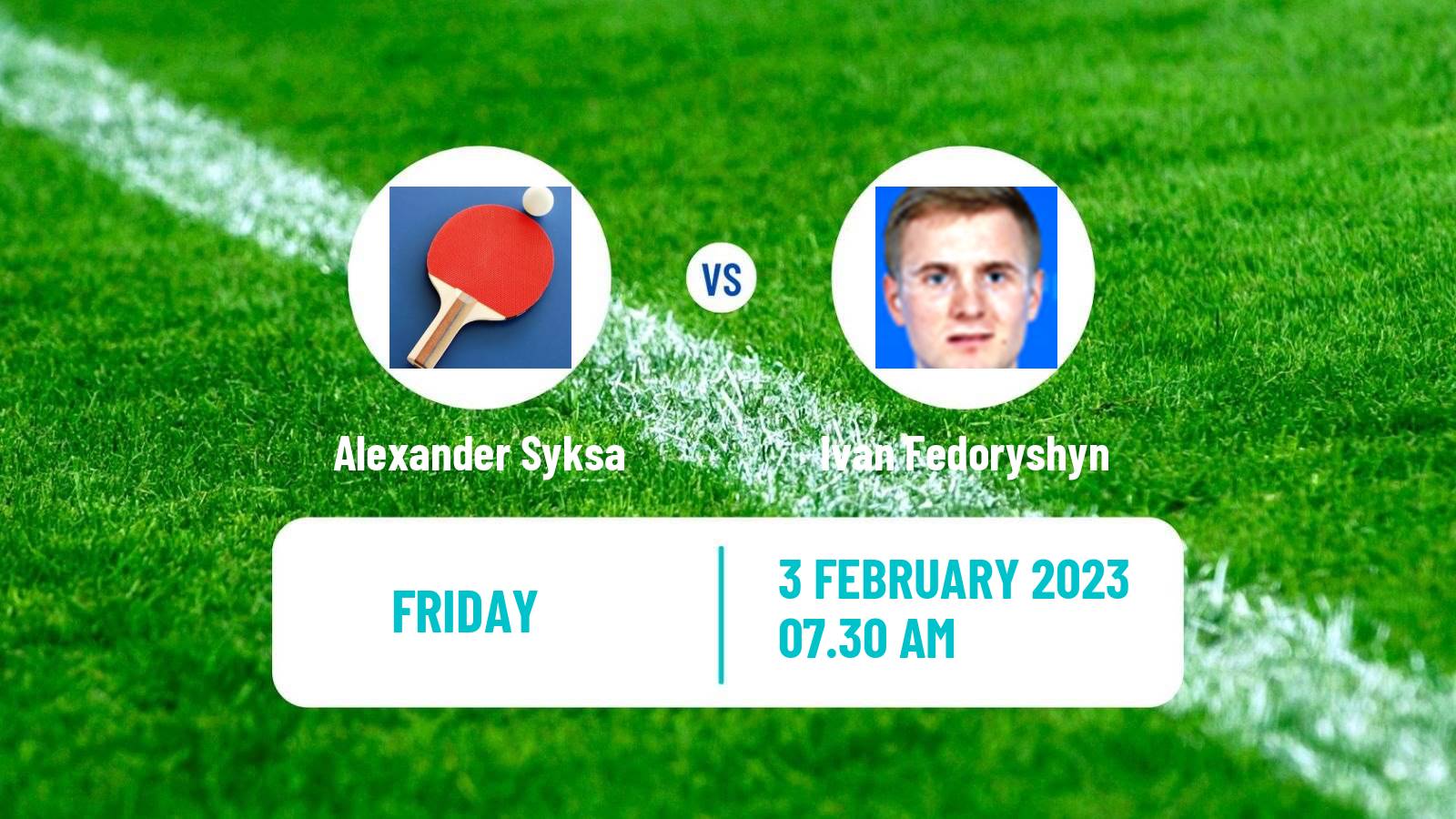 Table tennis Table Tennis Alexander Syksa - Ivan Fedoryshyn