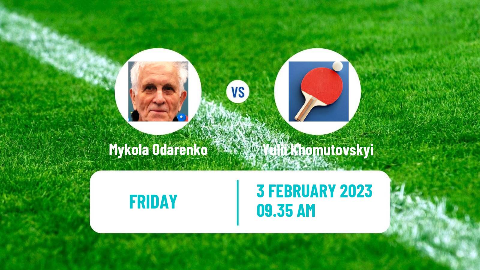 Table tennis Table Tennis Mykola Odarenko - Yulii Khomutovskyi