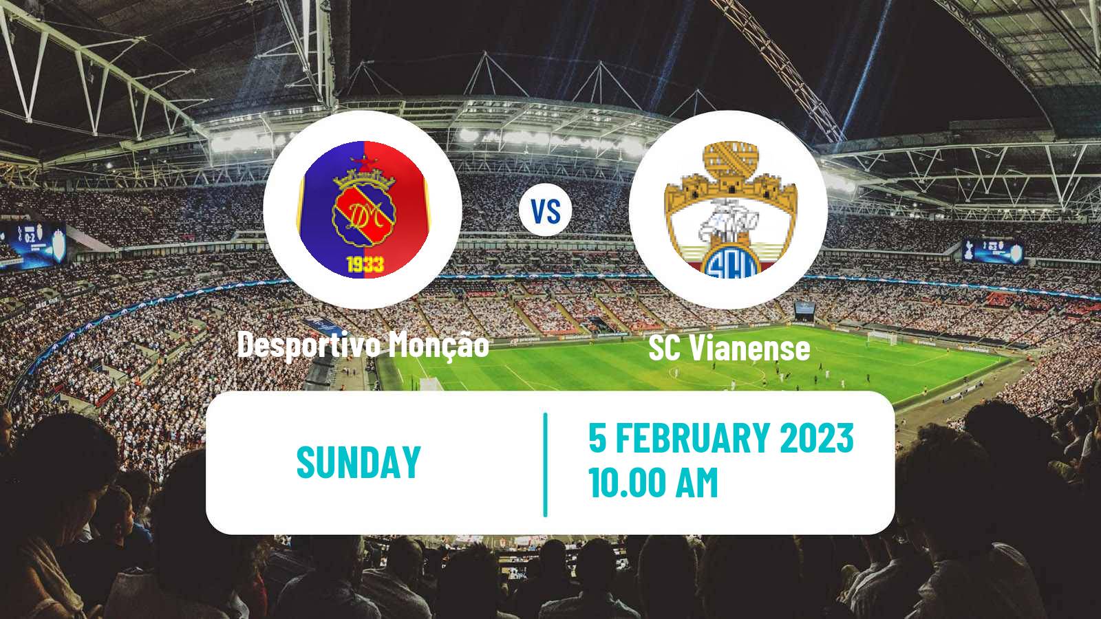 Soccer Campeonato de Portugal Desportivo Monção - Vianense