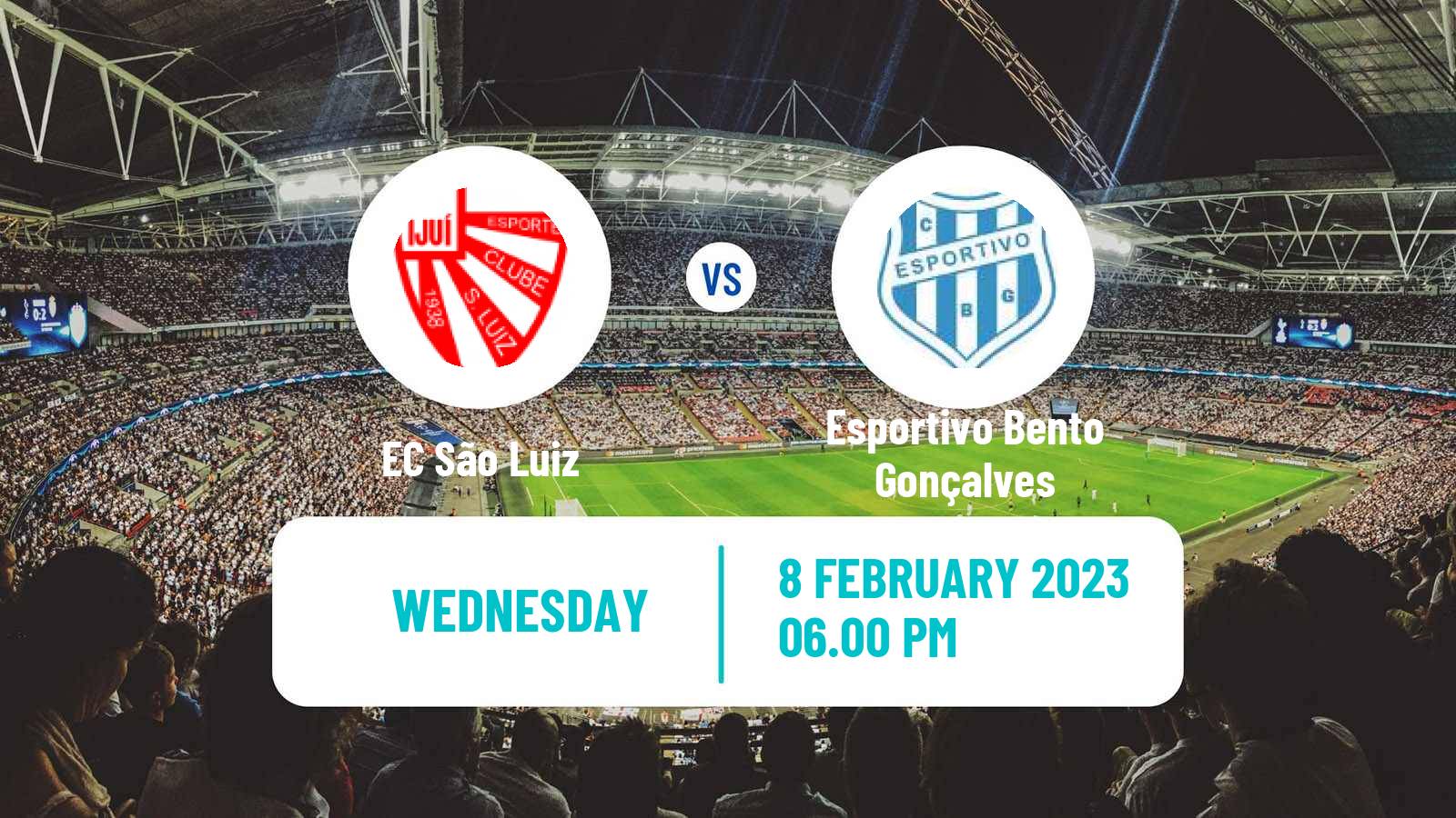 Soccer Brazilian Campeonato Gaucho São Luiz - Esportivo Bento Gonçalves