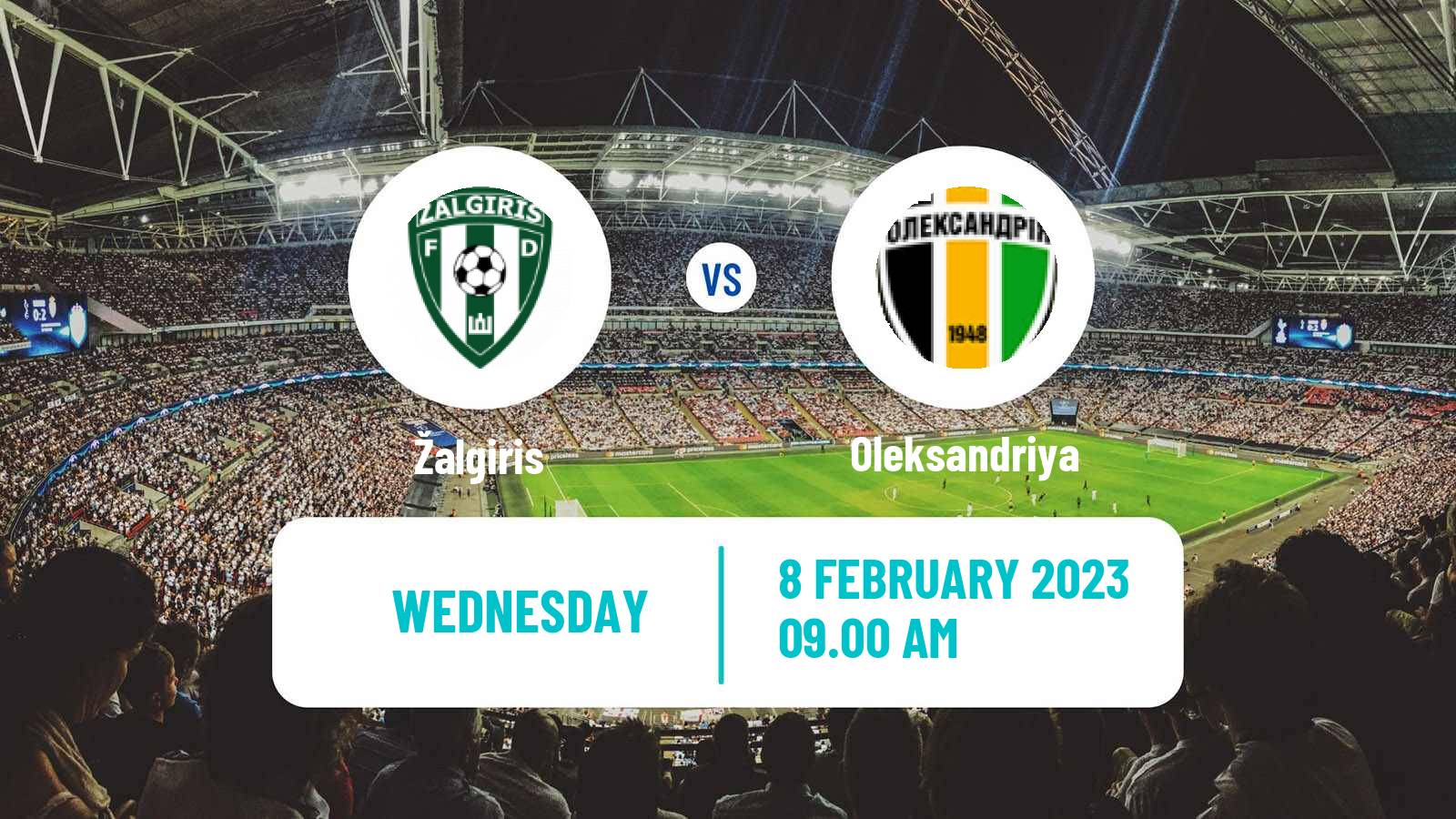 Soccer Club Friendly Žalgiris - Oleksandriya