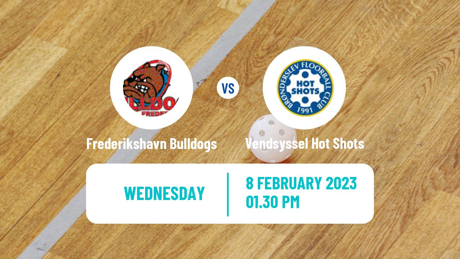 Floorball Danish Unihoc Ligaen Frederikshavn Bulldogs - Vendsyssel Hot Shots