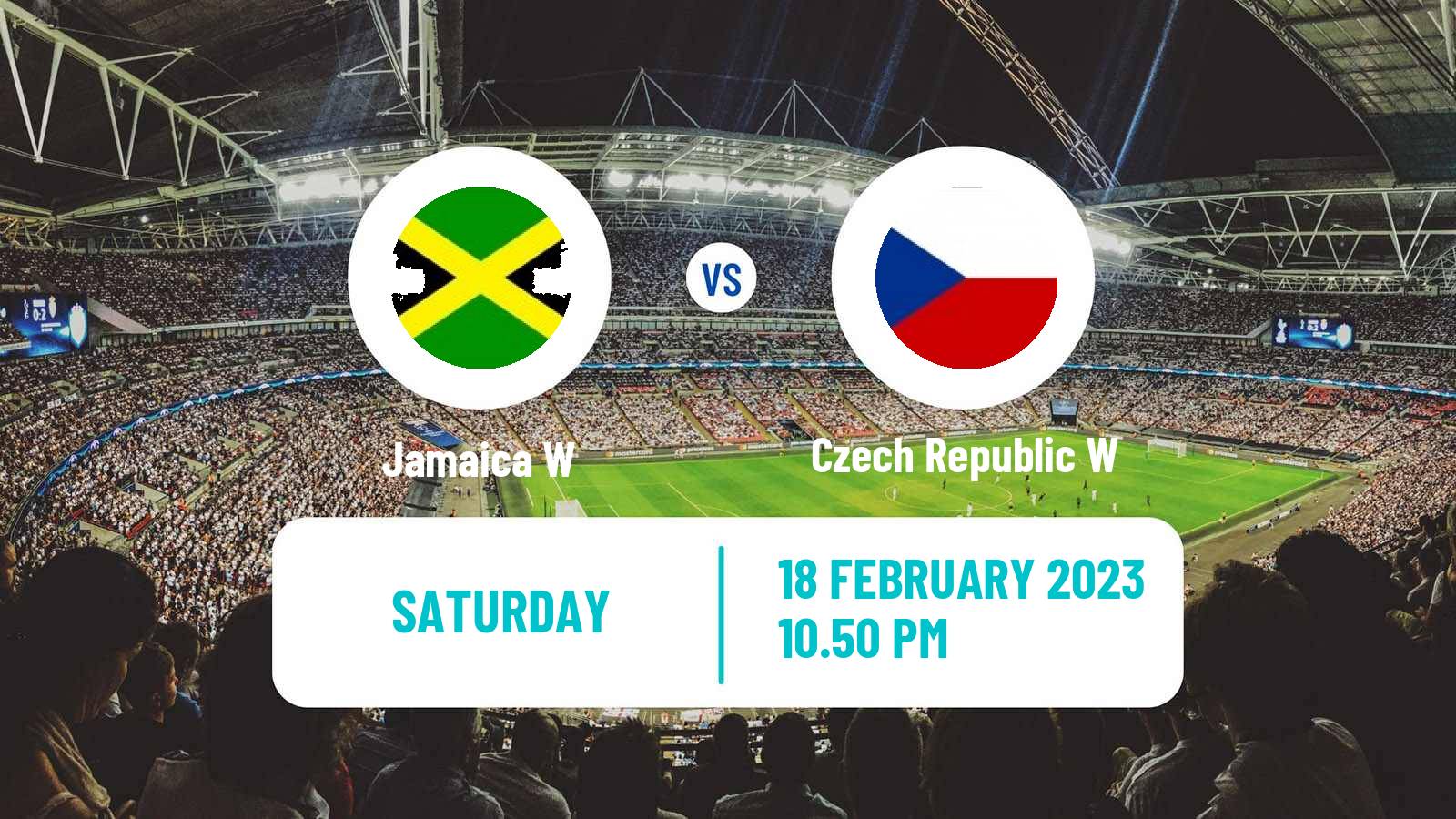 Soccer Friendly International Women Jamaica W - Czech Republic W