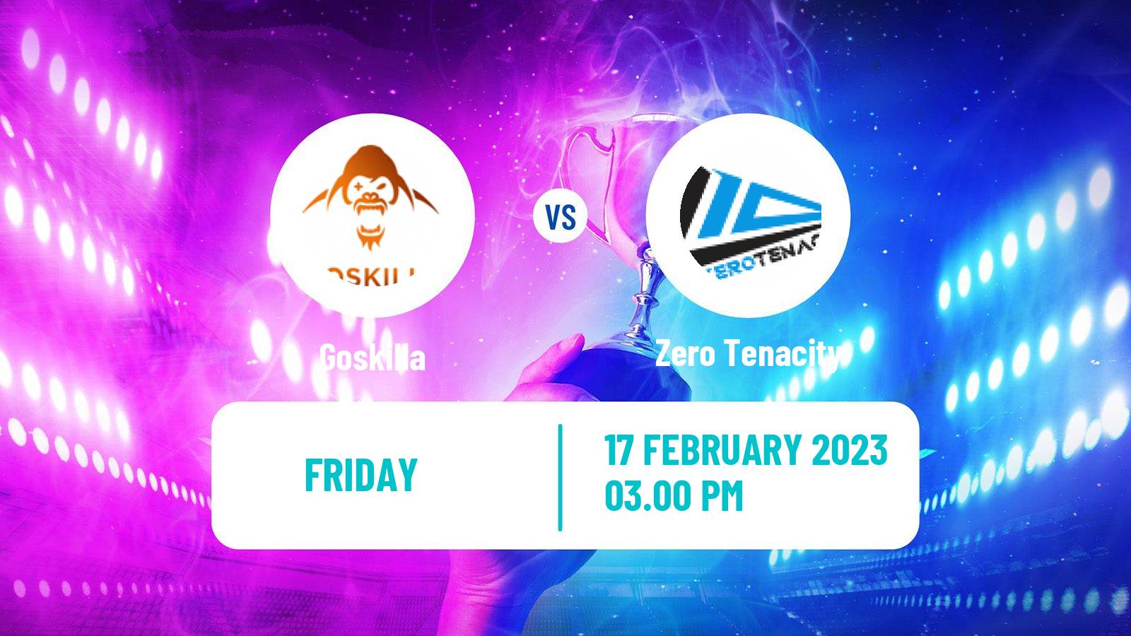 Esports eSports Goskilla - Zero Tenacity