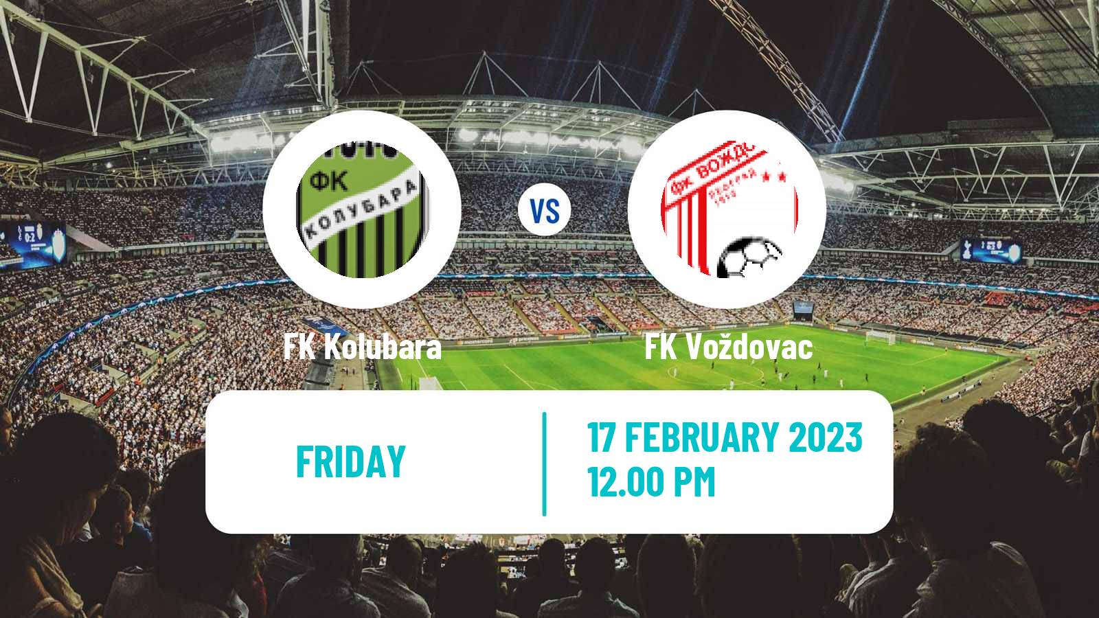 Football Serbian Superliga Kolubara - Voždovac