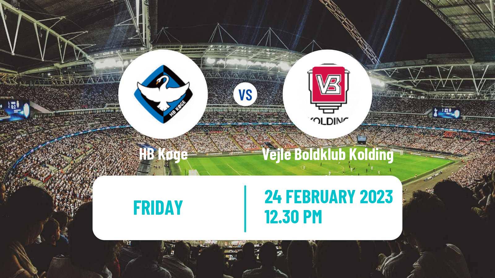 Soccer Danish 1 Division HB Køge - Vejle Boldklub Kolding