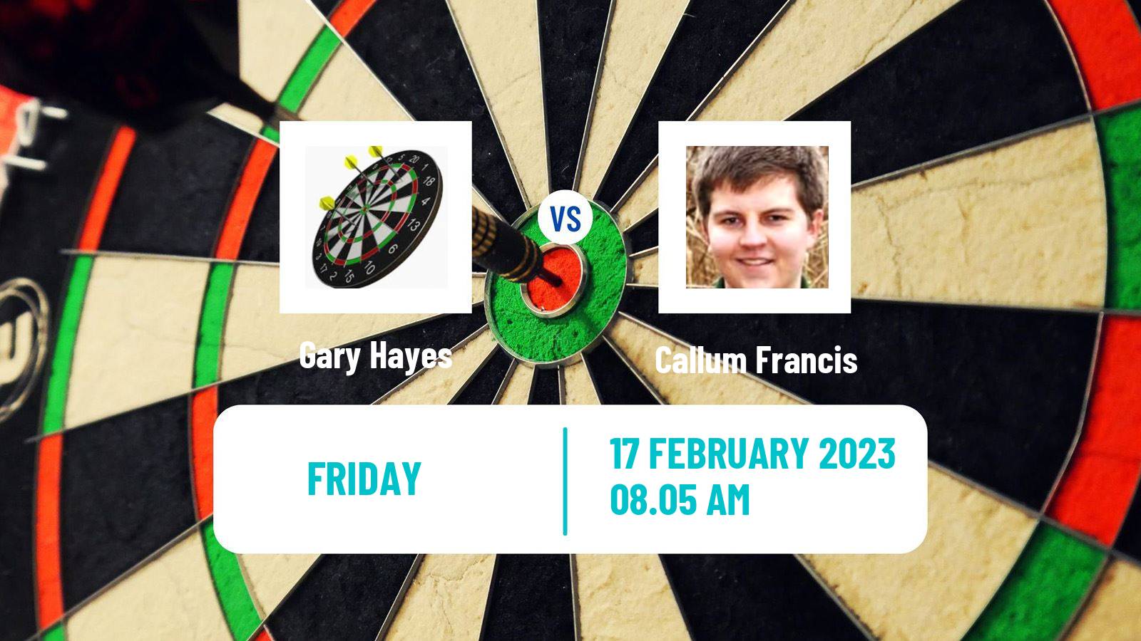Darts Darts Gary Hayes - Callum Francis