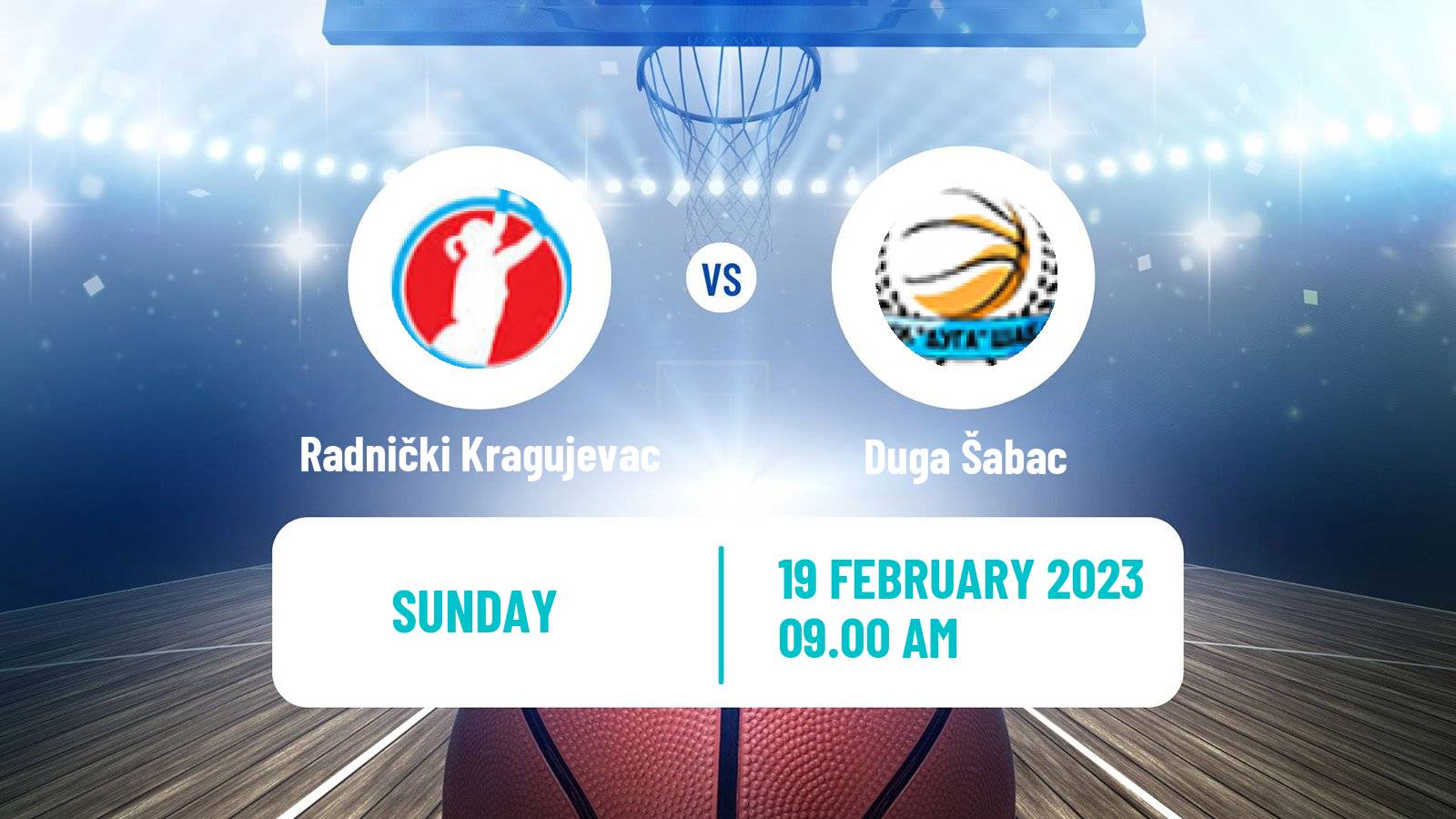Basketball Serbian 1 ZLS Basketball Women Radnički Kragujevac - Duga Šabac