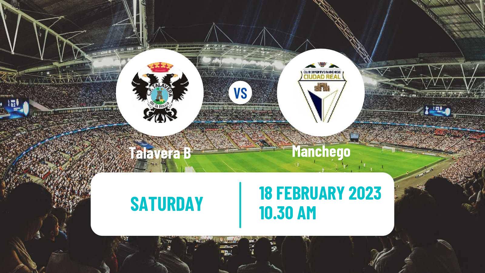 Soccer Spanish Tercera RFEF - Group 18 Talavera B - Manchego