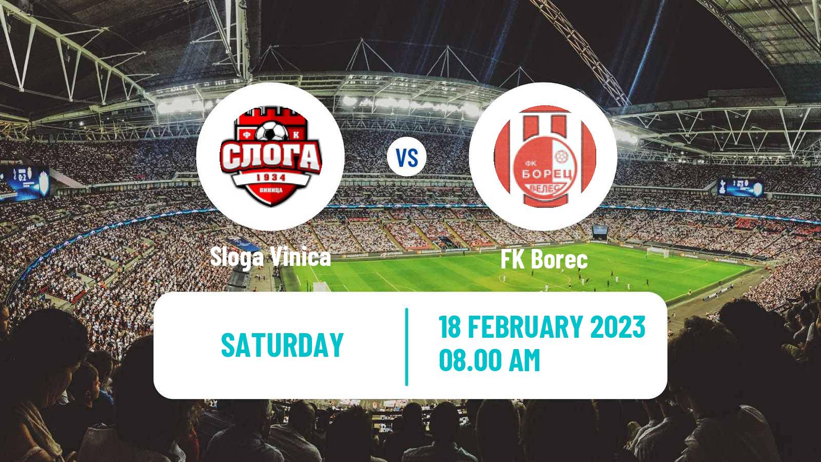 Soccer North Macedonian 2 MFL Sloga Vinica - Borec
