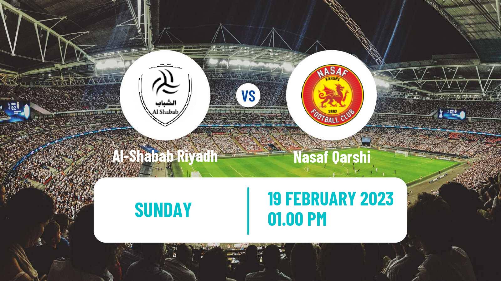 Football AFC Champions League Al-Shabab Riyadh - Nasaf Qarshi