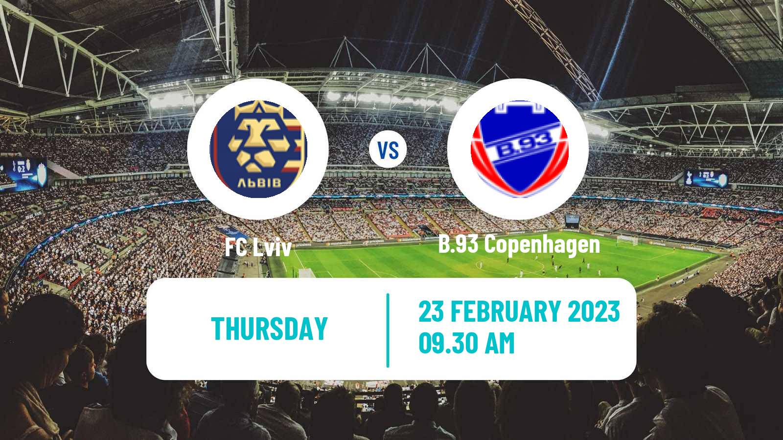 Soccer Club Friendly Lviv - B.93 Copenhagen