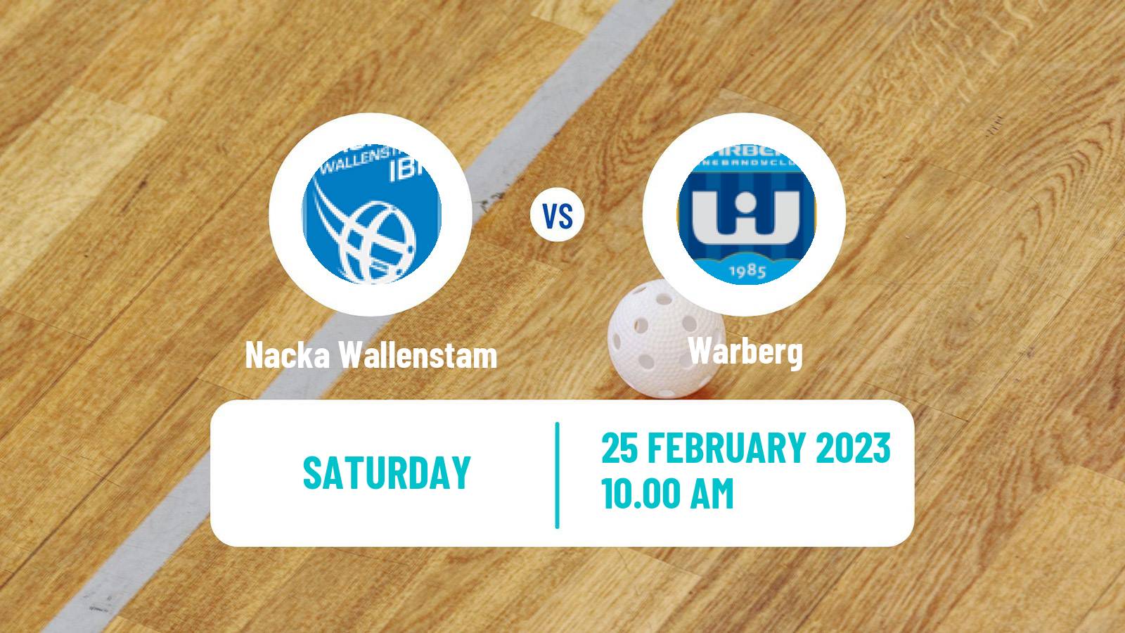 Floorball Swedish Superligan Floorball Women Nacka Wallenstam - Warberg