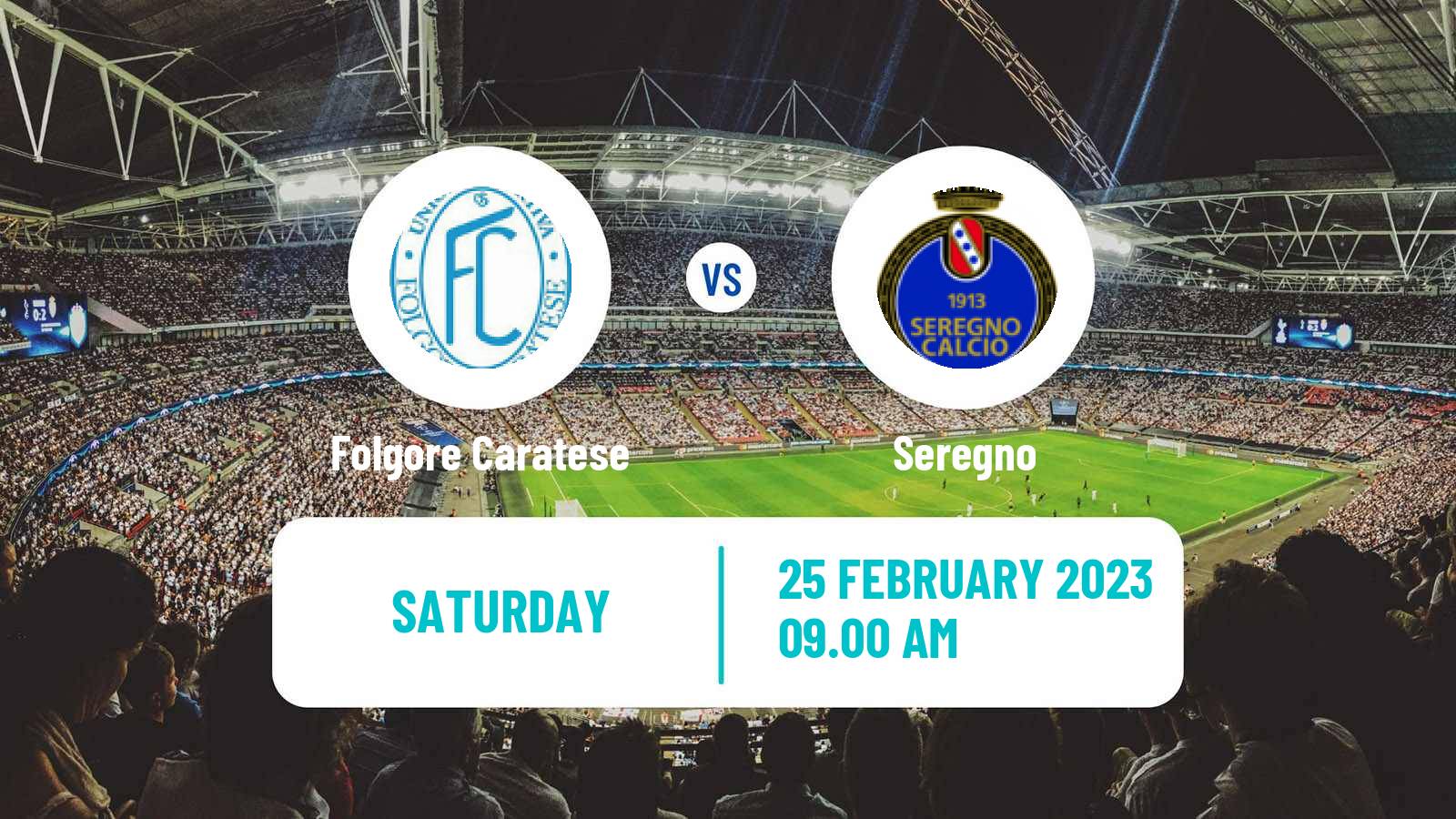 Soccer Italian Serie D - Group B Folgore Caratese - Seregno