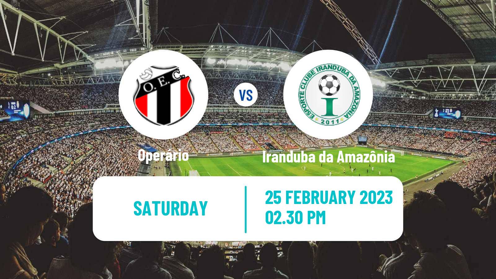 Soccer Brazilian Campeonato Amazonense Operário - Iranduba da Amazônia