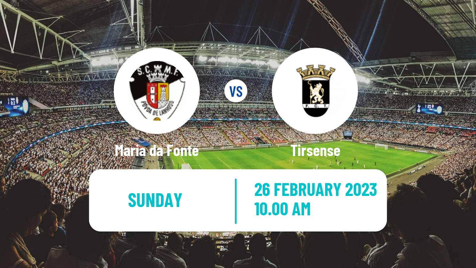 Soccer Campeonato de Portugal Maria da Fonte - Tirsense