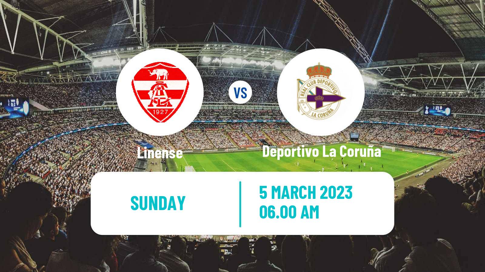Soccer Spanish Primera RFEF Group 1 Linense - Deportivo La Coruña