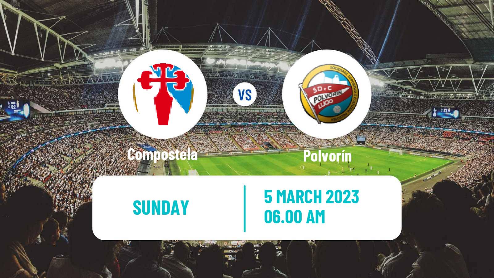 Soccer Spanish Segunda RFEF - Group 1 Compostela - Polvorín