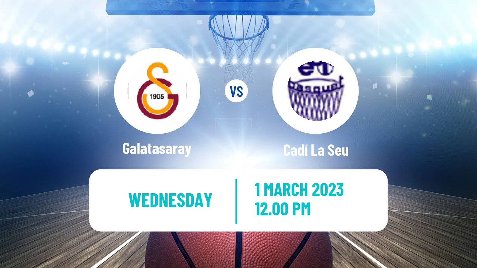 Basketball Eurocup Women Galatasaray - Cadí La Seu