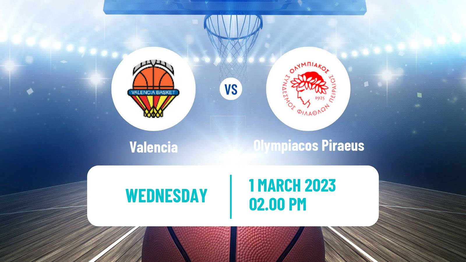 Basketball Euroleague Women Valencia - Olympiacos Piraeus