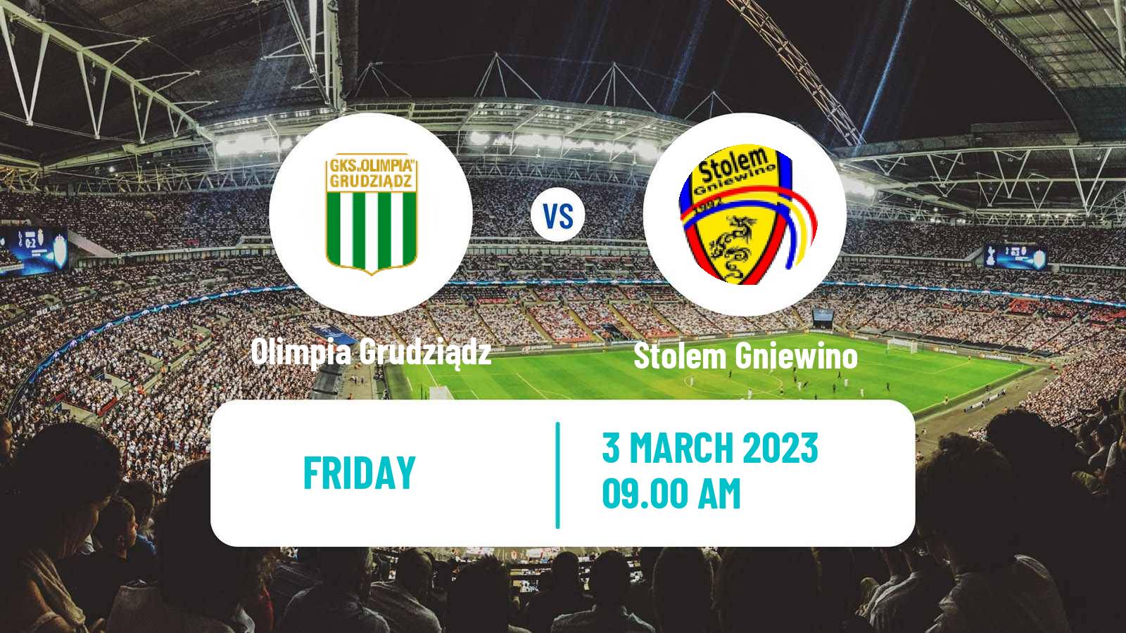 Football Polish Division 3 - Group II Olimpia Grudziądz - Stolem Gniewino